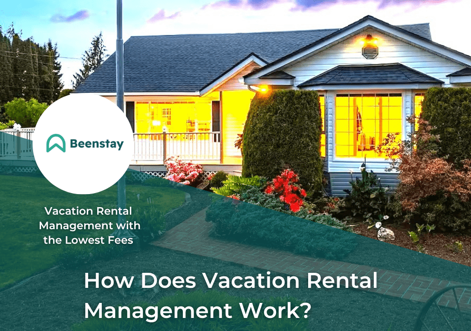 How Does Vacation Rental Management Work